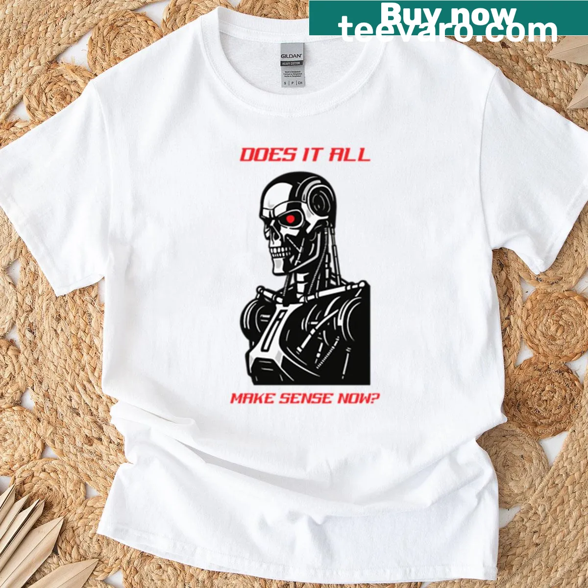 T-shirt featuring the phrase 'Does It All Make Sense Now?' in bold typography — on a men's t-shirt