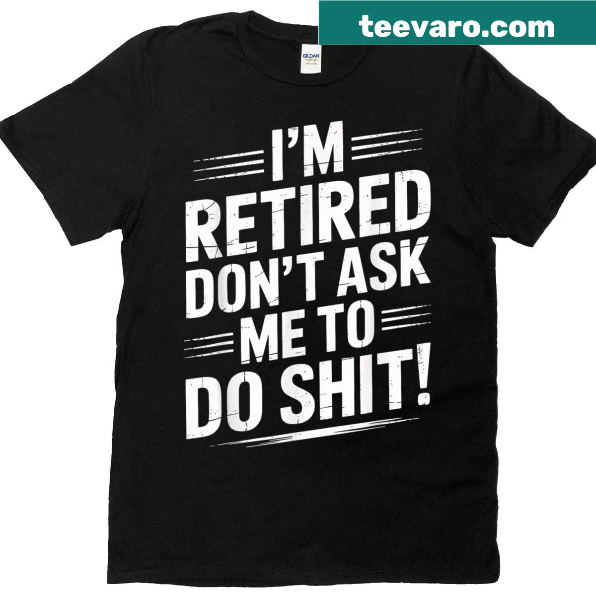 Funny retirement t-shirt with humorous saying — on a men's t-shirt