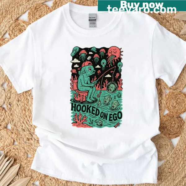 Fishing t-shirt with the phrase 'Hooked On Ego'