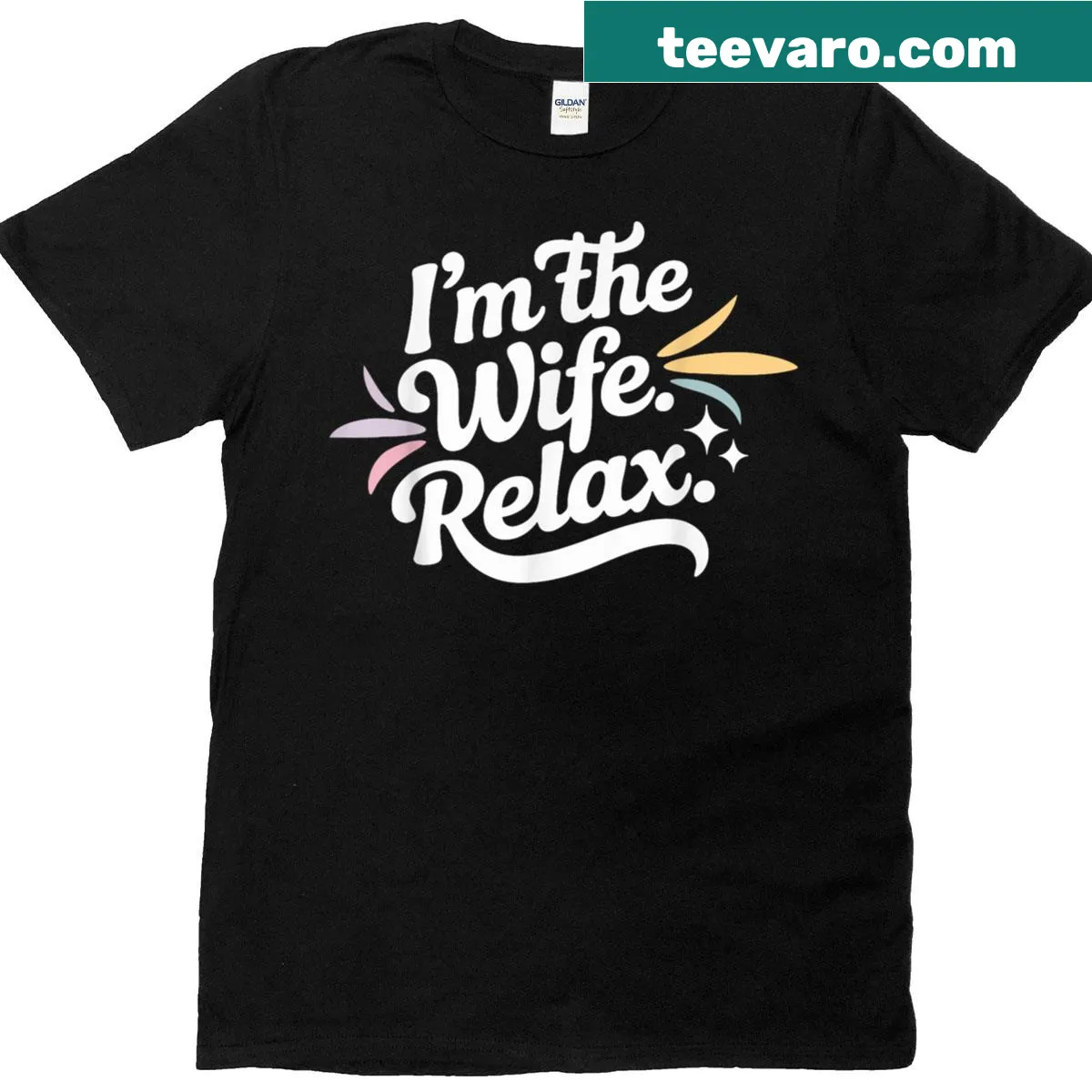 Funny couple T-shirt for wives with humorous text — on a men's t-shirt