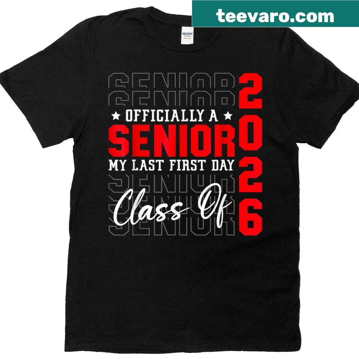 Class of 2026 shirt with 'My Last First Day' text. — on a men's t-shirt