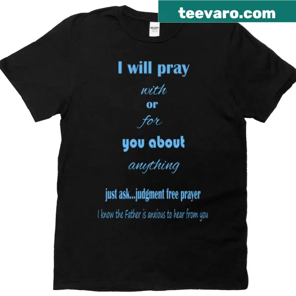 Baby blue t-shirt with a positive prayer message