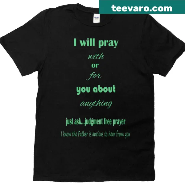 Mint t-shirt featuring a comforting prayer message