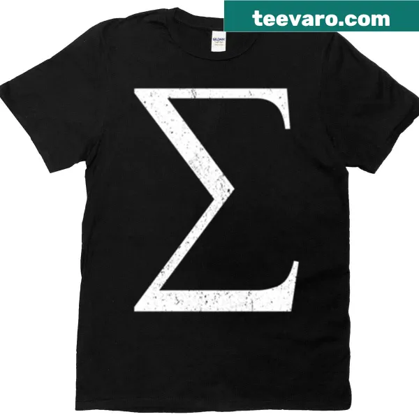 Typographic design featuring a funny saying related to Sigma on t-shirt