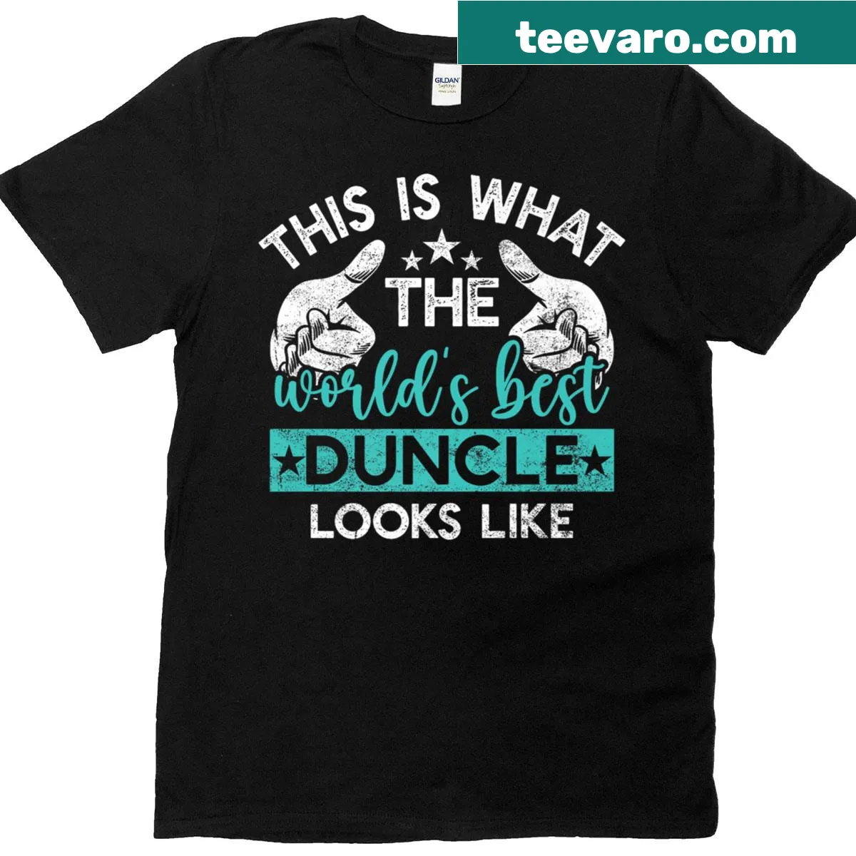 T-shirt reading 'This Is What The Best Duncle Looks Like' — on a men's t-shirt