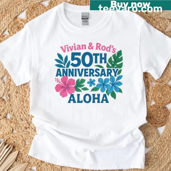 T-shirt celebrating Viv and Rod's 50th anniversary with a heartfelt design