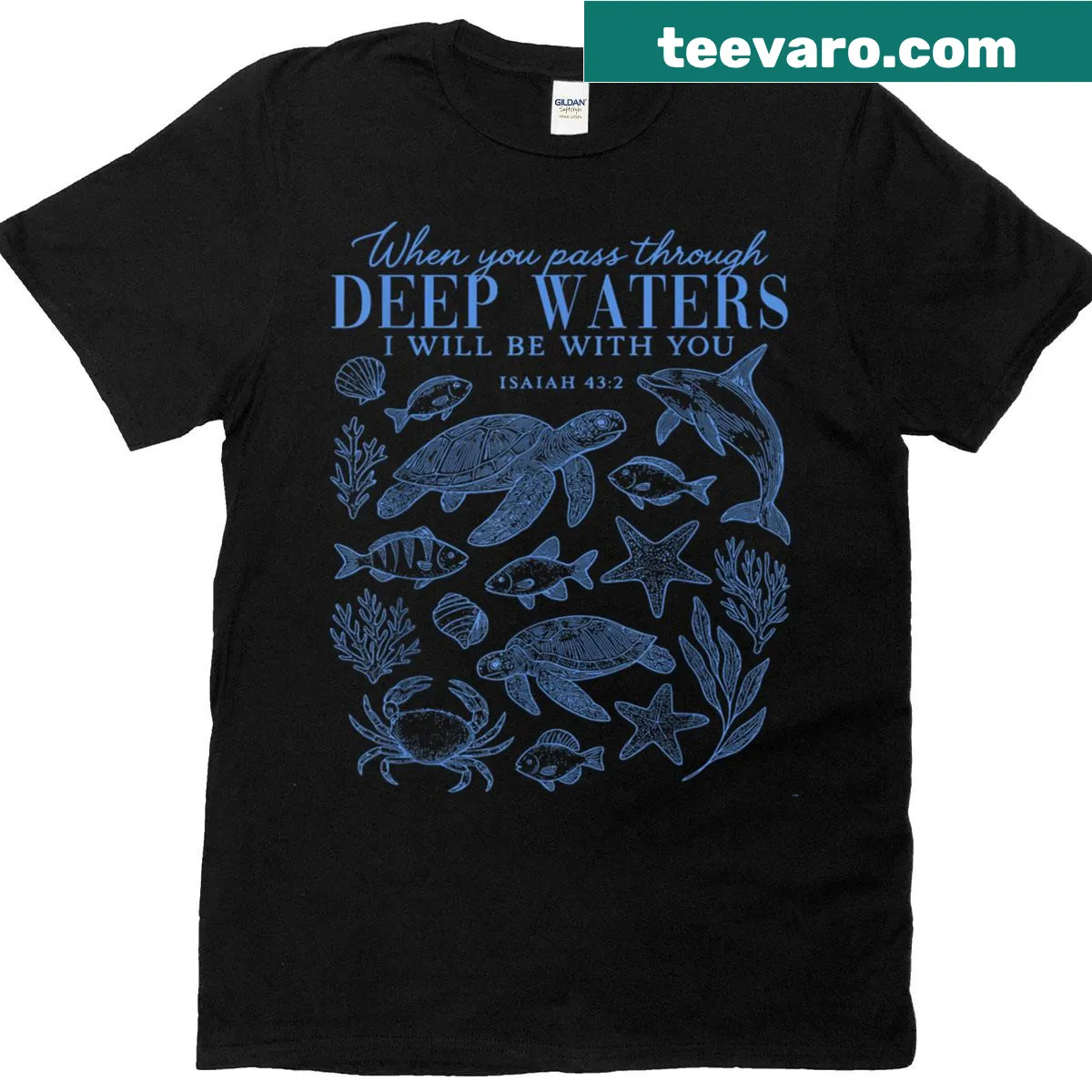 Inspirational t-shirt with the phrase 'When You Go Through Deep Waters I Will Be With You' — on a men's t-shirt