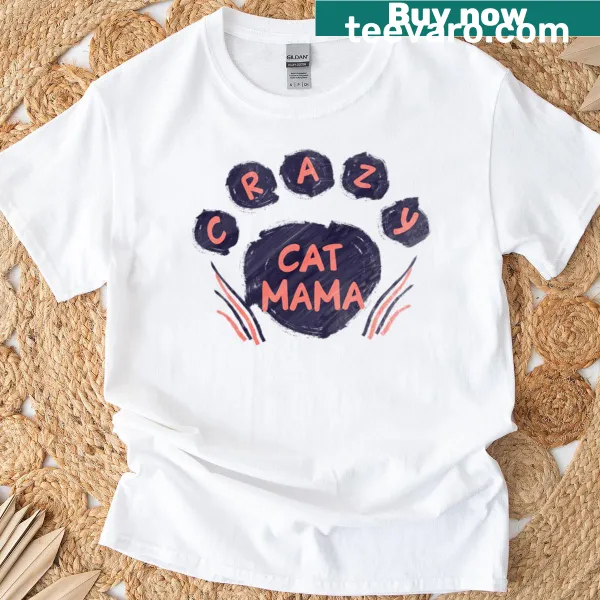 T-shirt with 'Crazy Cat Mama' humorous text