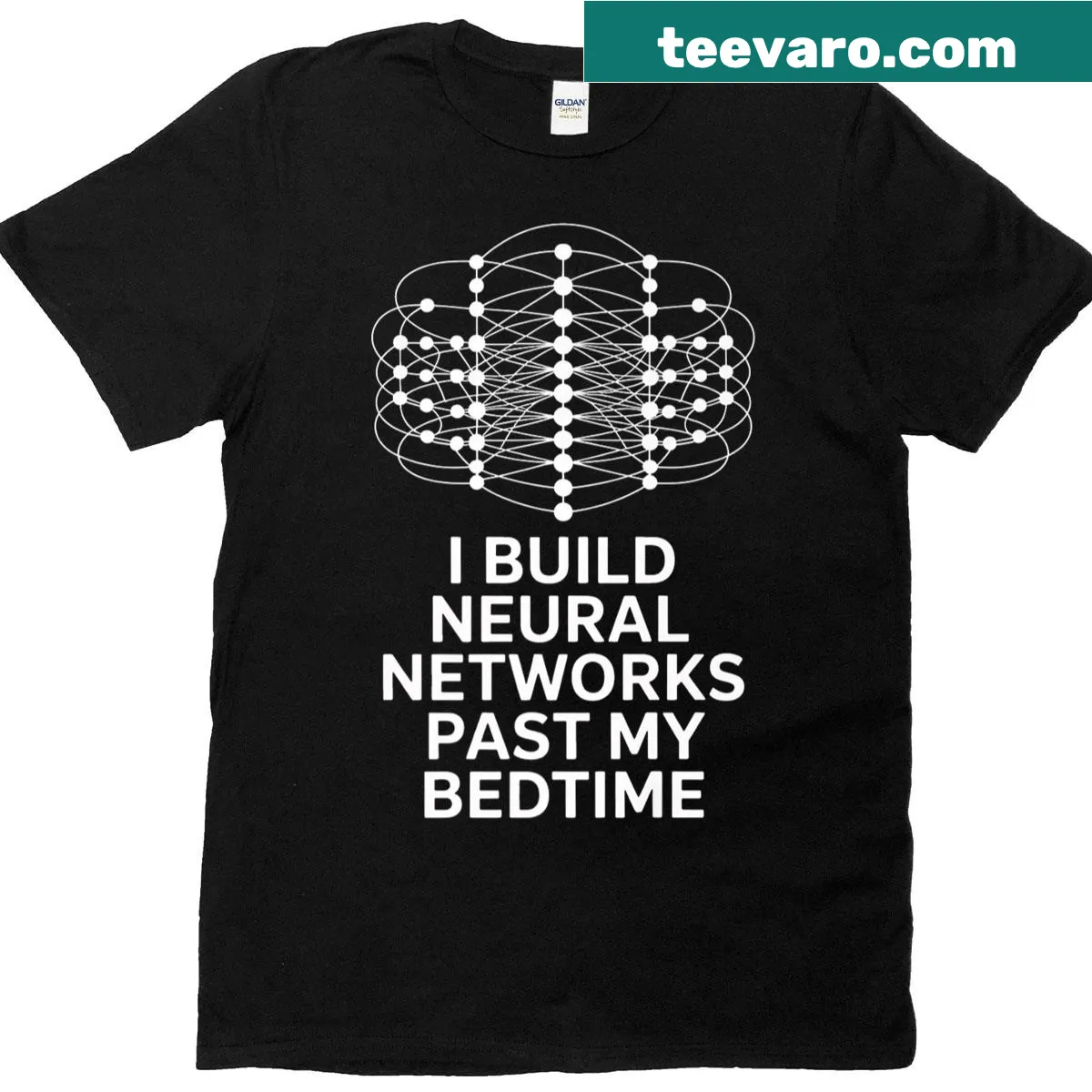 Funny tech T-shirt with the saying about building neural networks — on a men's t-shirt