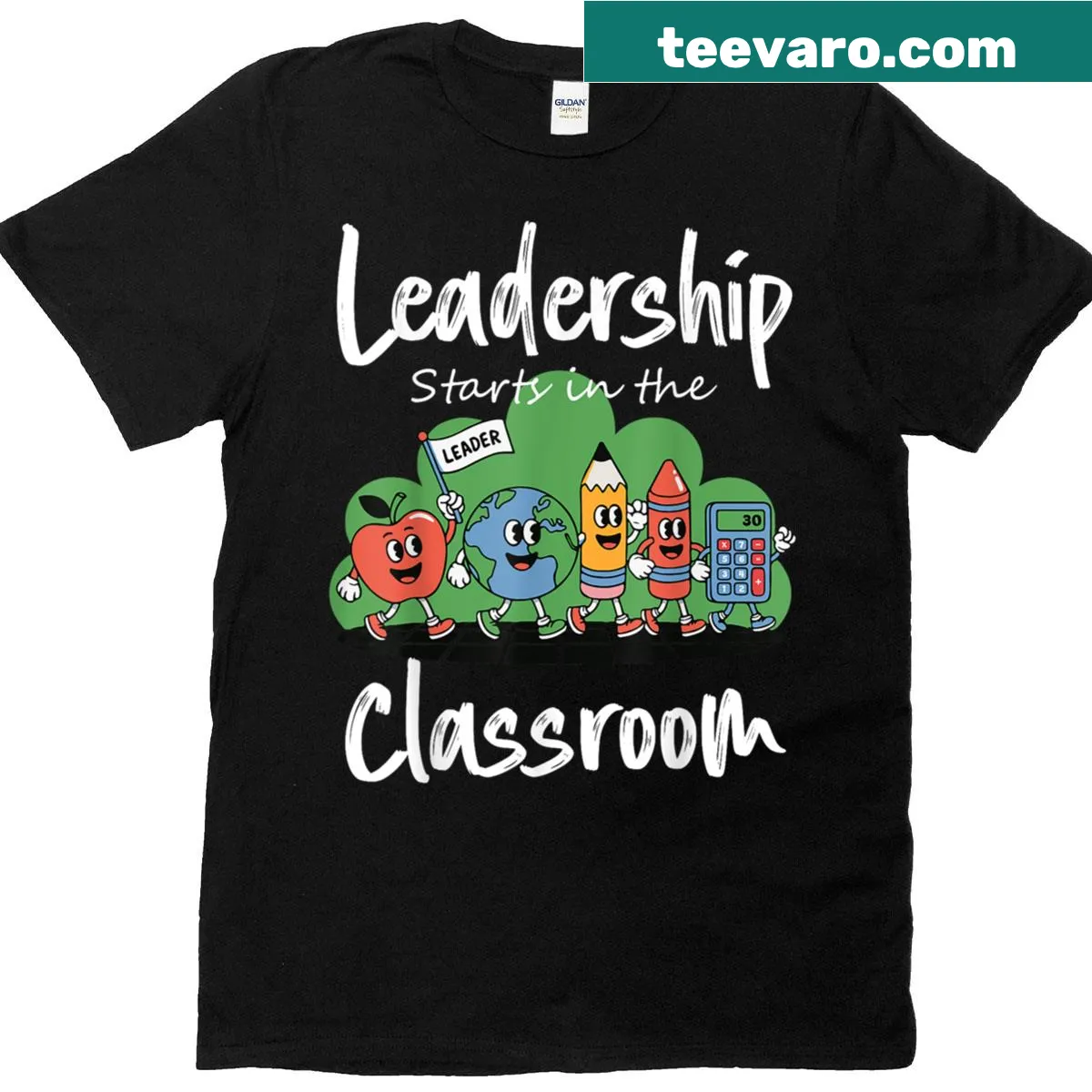 Inspirational teacher t-shirt with the text 'Leadership Starts In The Classroom' — on a men's t-shirt
