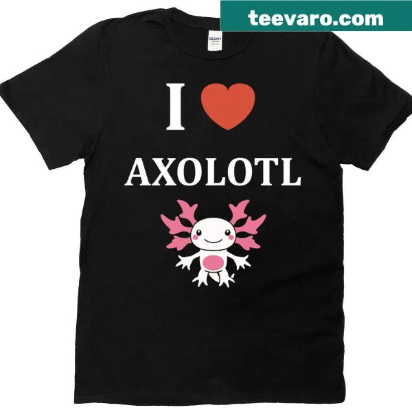 Minimalist I Love Axolotl design on a T-shirt