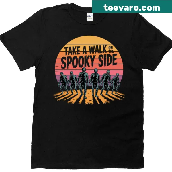 Typography T-shirt with the phrase 'Take A Walk On The Spooky Side'