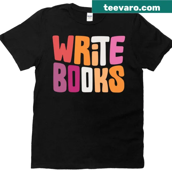 Typography T-shirt featuring the phrase 'Write Sapphic Books' in a playful design.