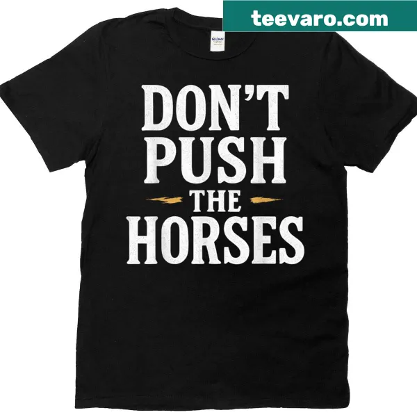 Funny T-shirt for horse lovers with humorous design