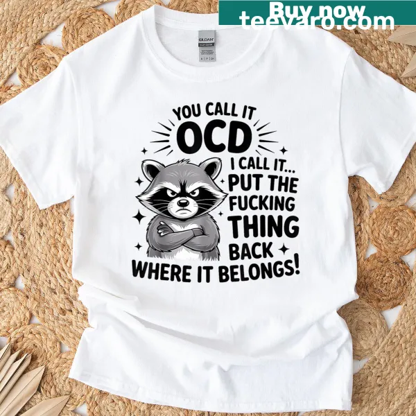 T-shirt with edgy saying about organization featuring a raccoon