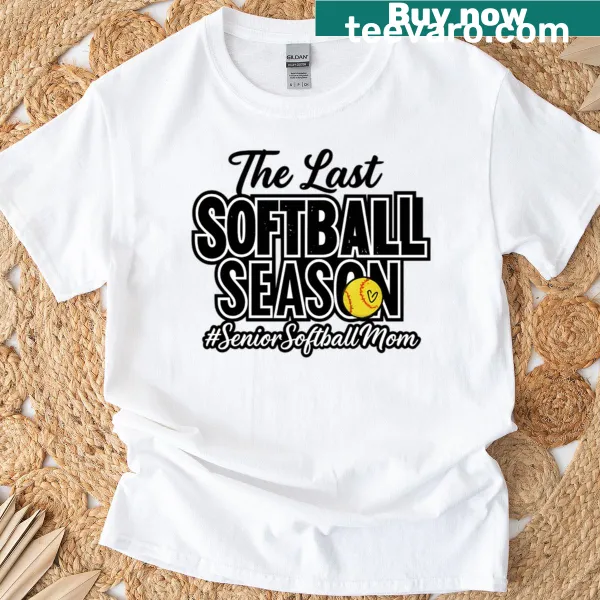 Graphic tee for senior softball moms with sentimental typography