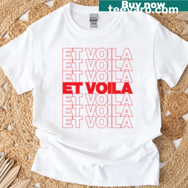 Minimalist t-shirt with 'Et Voila' printed text