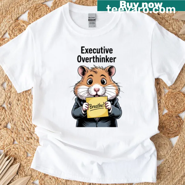 Cute hamster graphic t-shirt for overthinkers