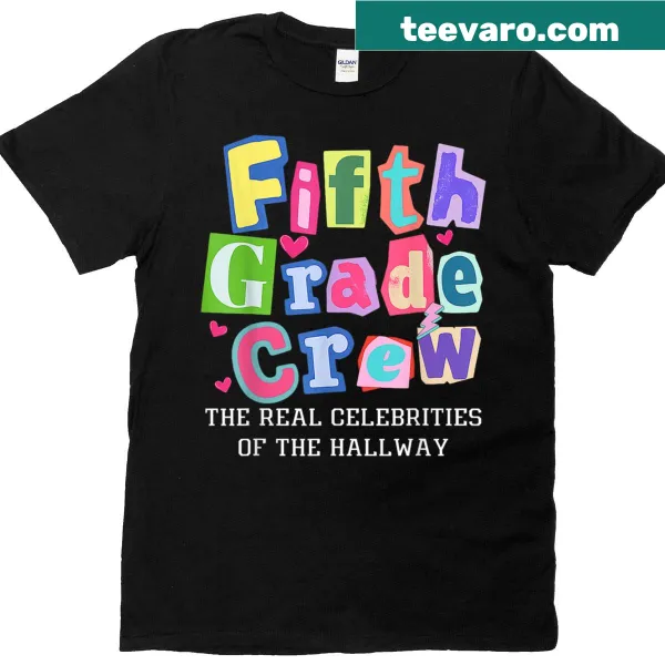 Funny Fifth Grade Crew t-shirt celebrating students