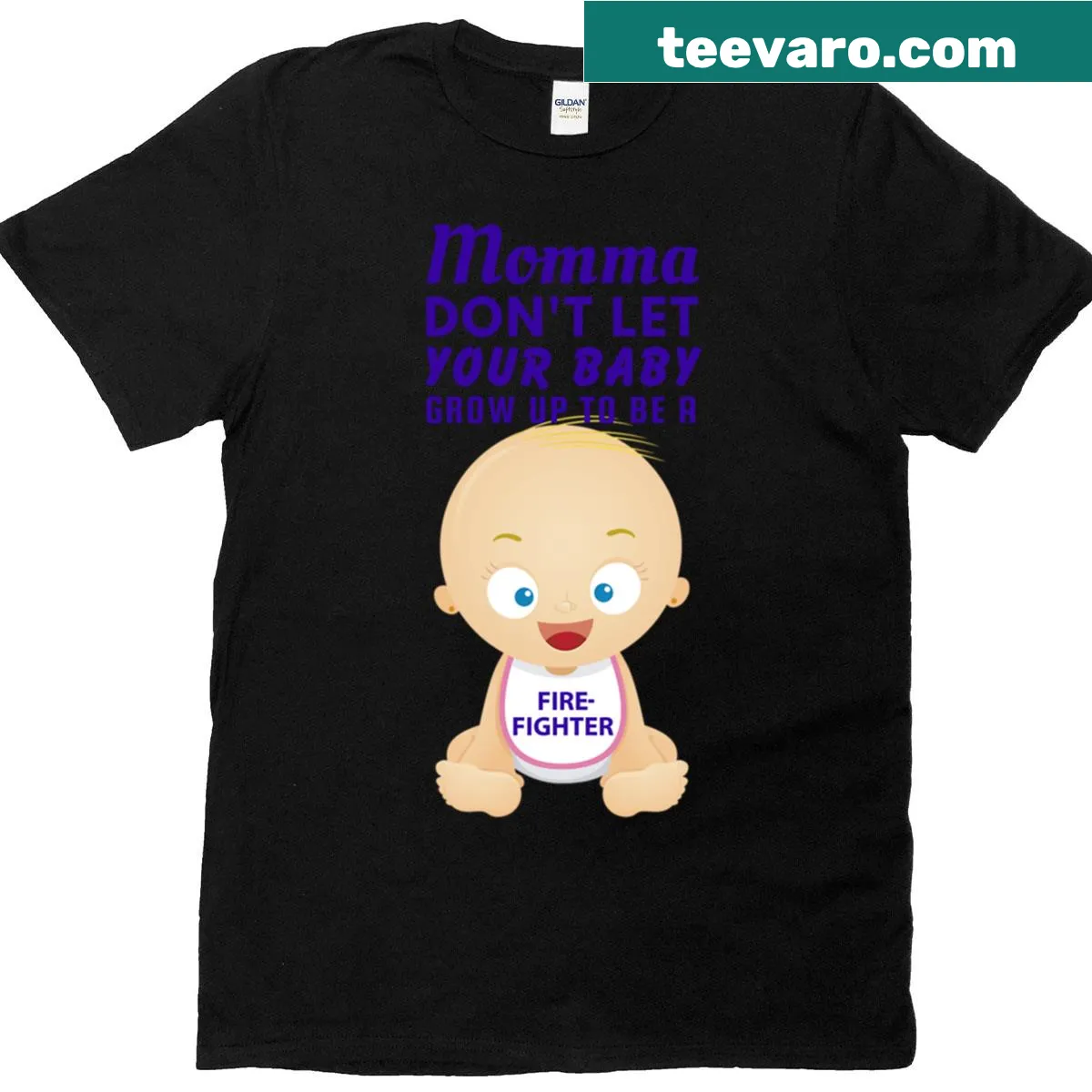 Cheeky t-shirt with the phrase 'Momma Don't Let Your Baby Grow Up To Be A Firefighter'. — on a men's t-shirt