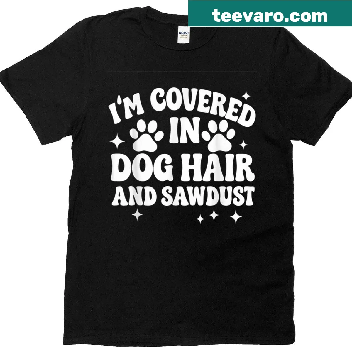 T-shirt with text graphic about dog hair and sawdust — on a men's t-shirt