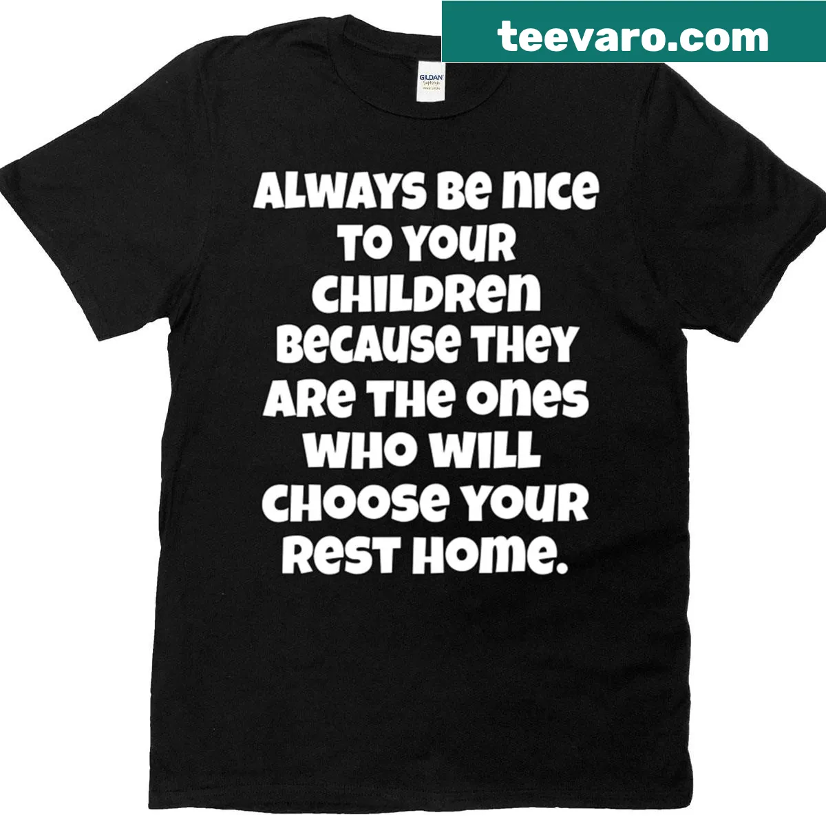 T-shirt with humorous saying about children and kindness — on a men's t-shirt