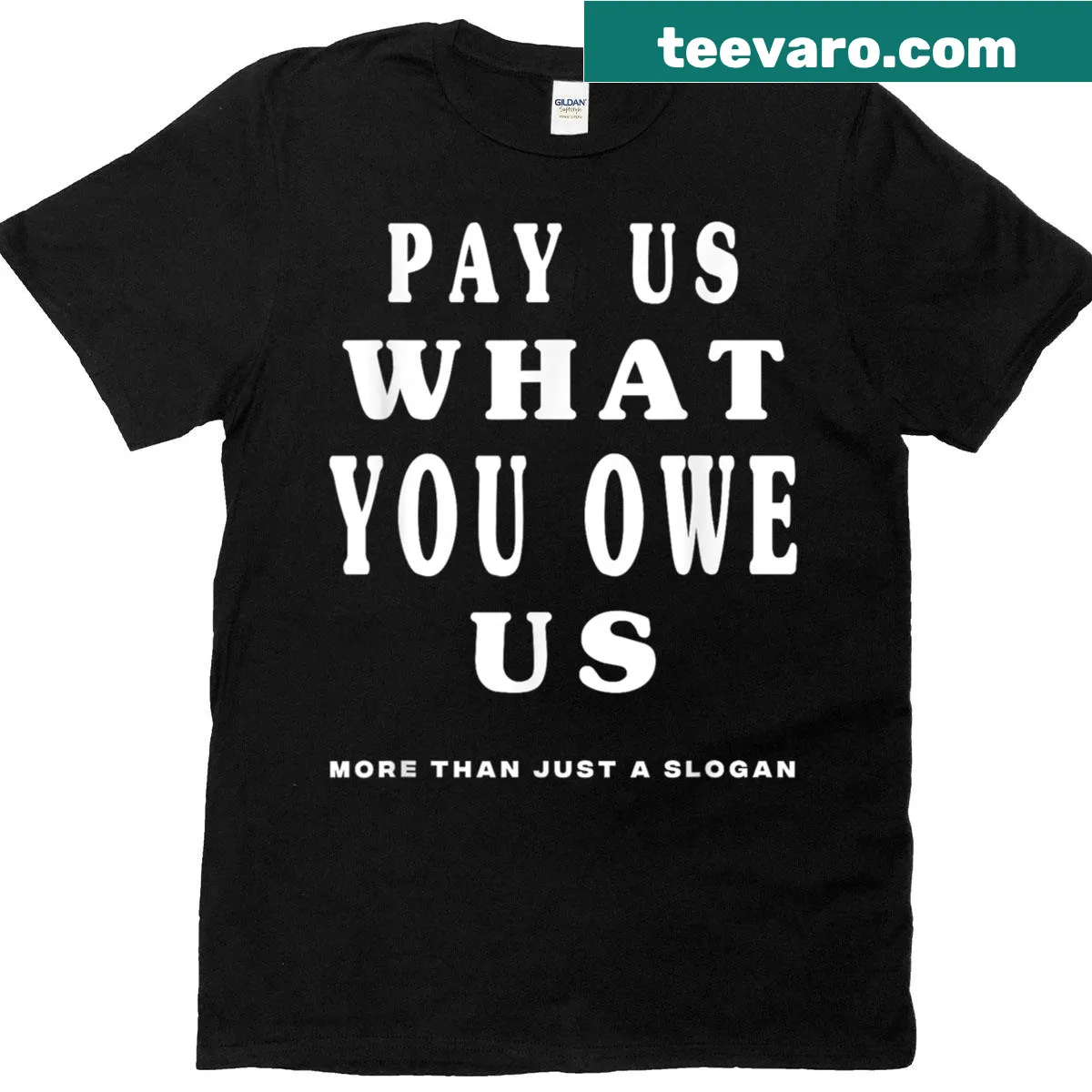 T-shirt with 'Pay Us What You Owe Us' basketball quote — on a men's t-shirt