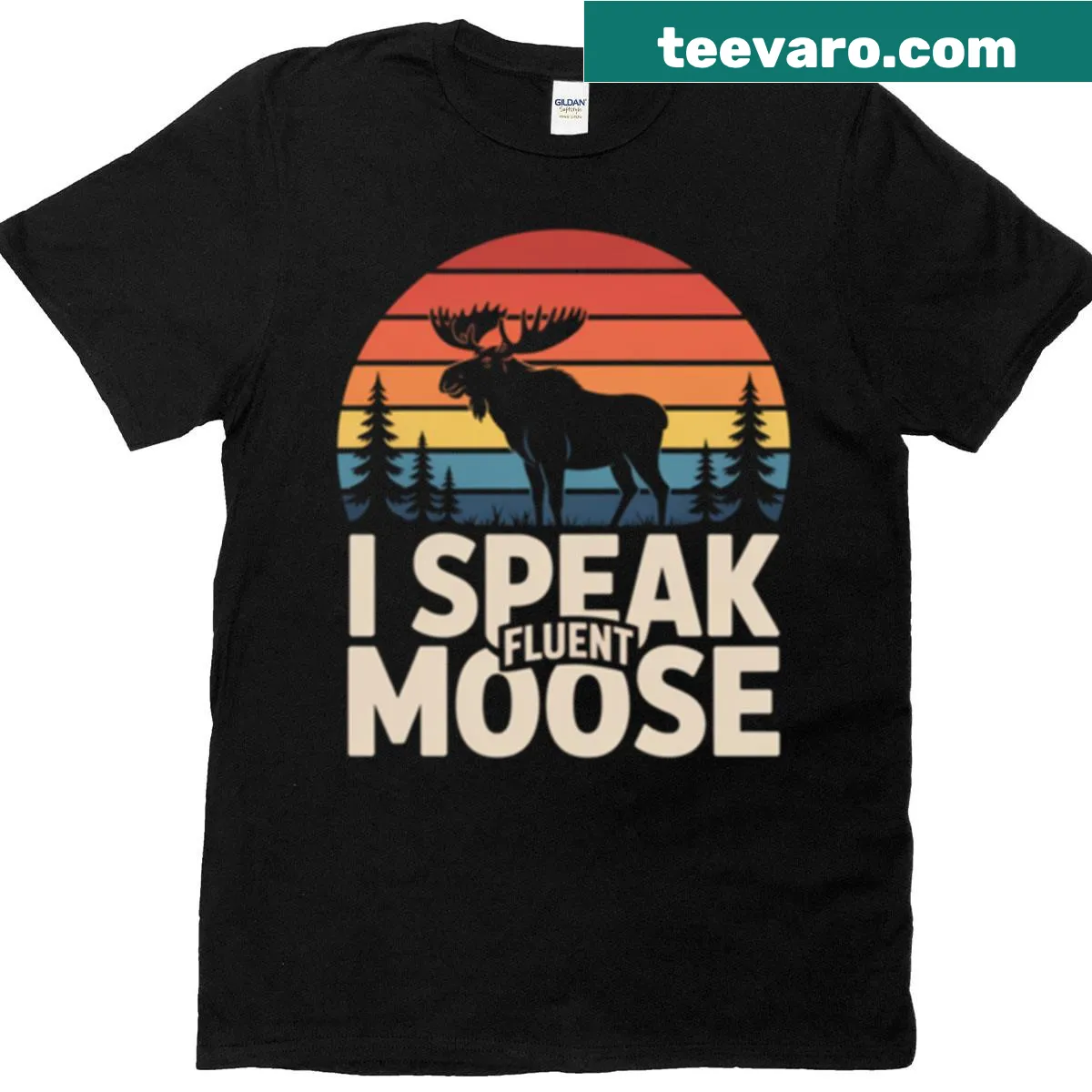 Funny T-shirt with the phrase 'I Speak Fluent Moose' — on a men's t-shirt
