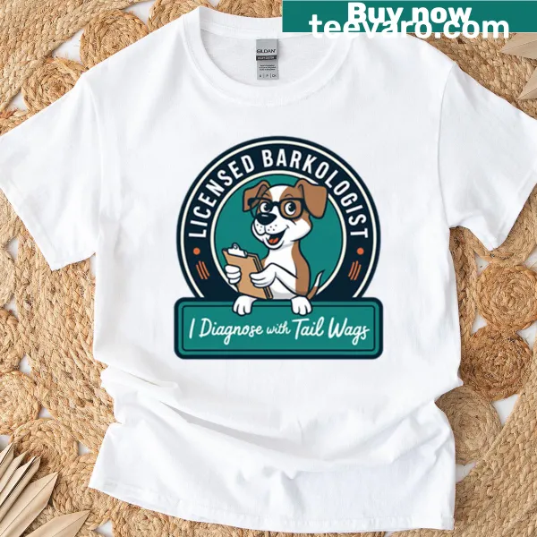 T-shirt featuring the phrase 'Licensed Barkologist' with playful dog graphics