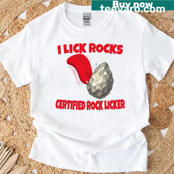Funny T-shirt with the phrase Certified Rock Licker and cartoon illustration