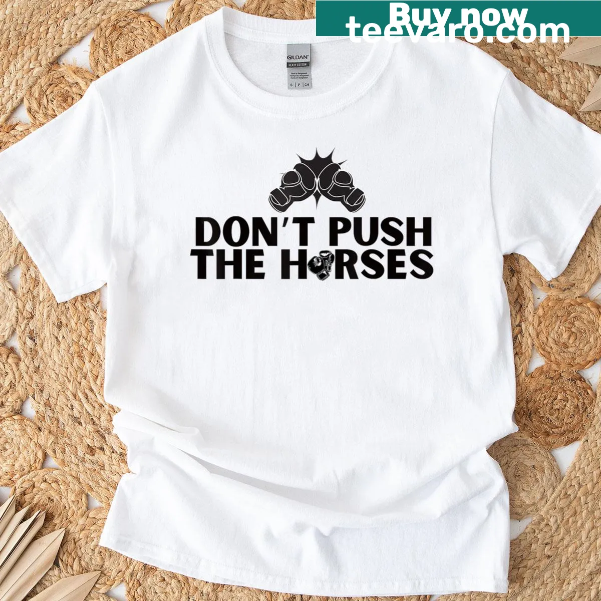 Graphic t-shirt with 'Dont Push The Horses' text — on a men's t-shirt