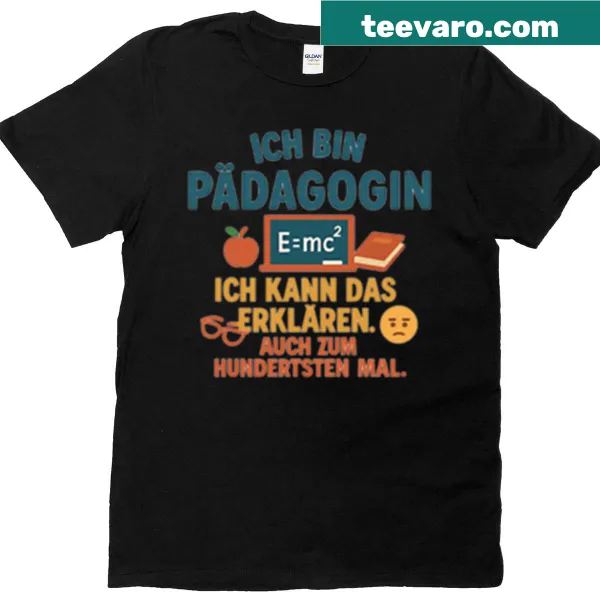 Funny teacher T-shirt with humorous slogan about explaining concepts