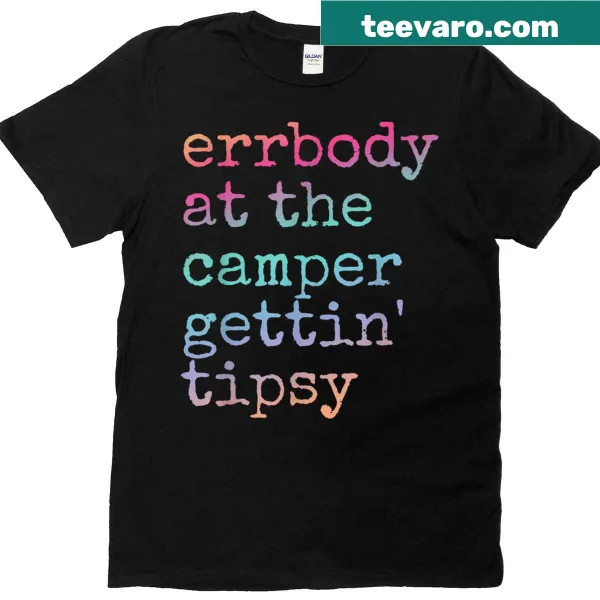 Funny camping T-shirt with tipsy theme for campers