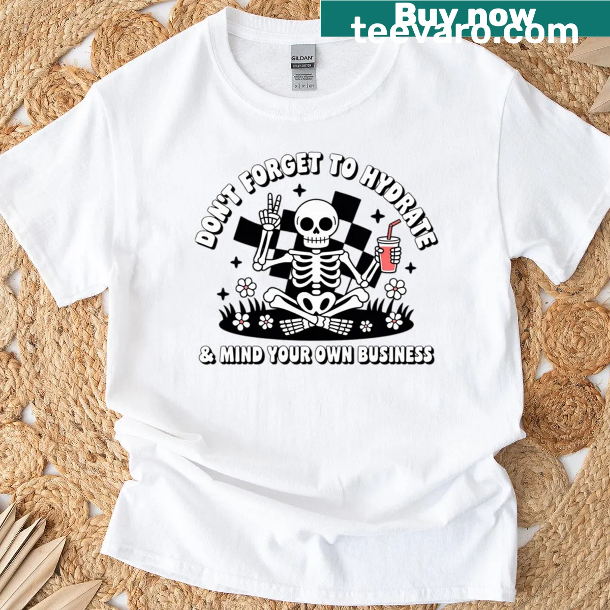 Sarcastic skeleton T-shirt with text about hydration and minding your business. — on a men's t-shirt