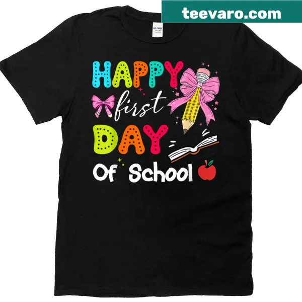 Pencil graphic with 'Happy First Day of School' text on teacher t-shirt