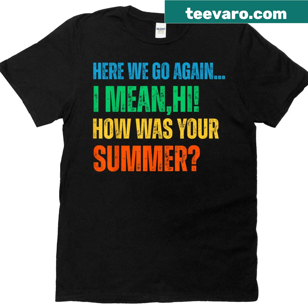 Teacher T-shirt with humorous greeting about summer — on a men's t-shirt