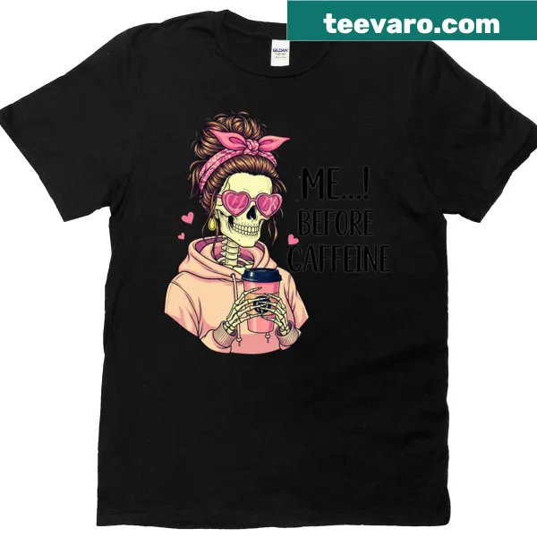 Funny skull graphic tee for caffeine lovers with humorous text