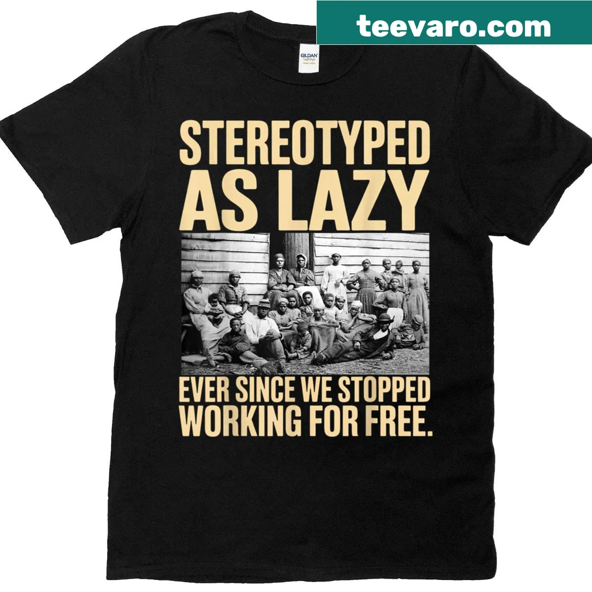 T-shirt with a humorous quote about stereotypes and work — on a men's t-shirt