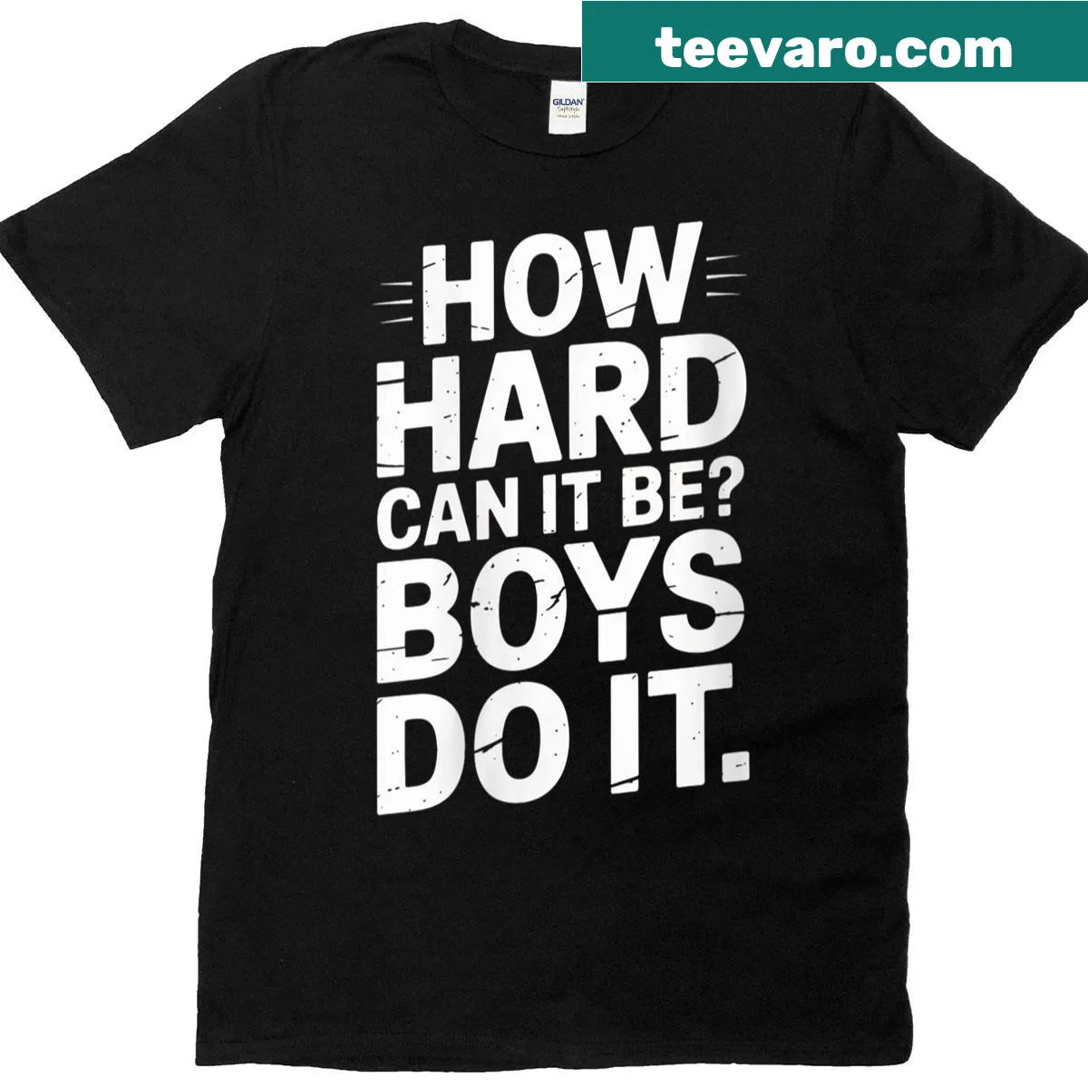 Funny T-shirt with witty text: 'How Hard Can It Be' for women. — on a men's t-shirt