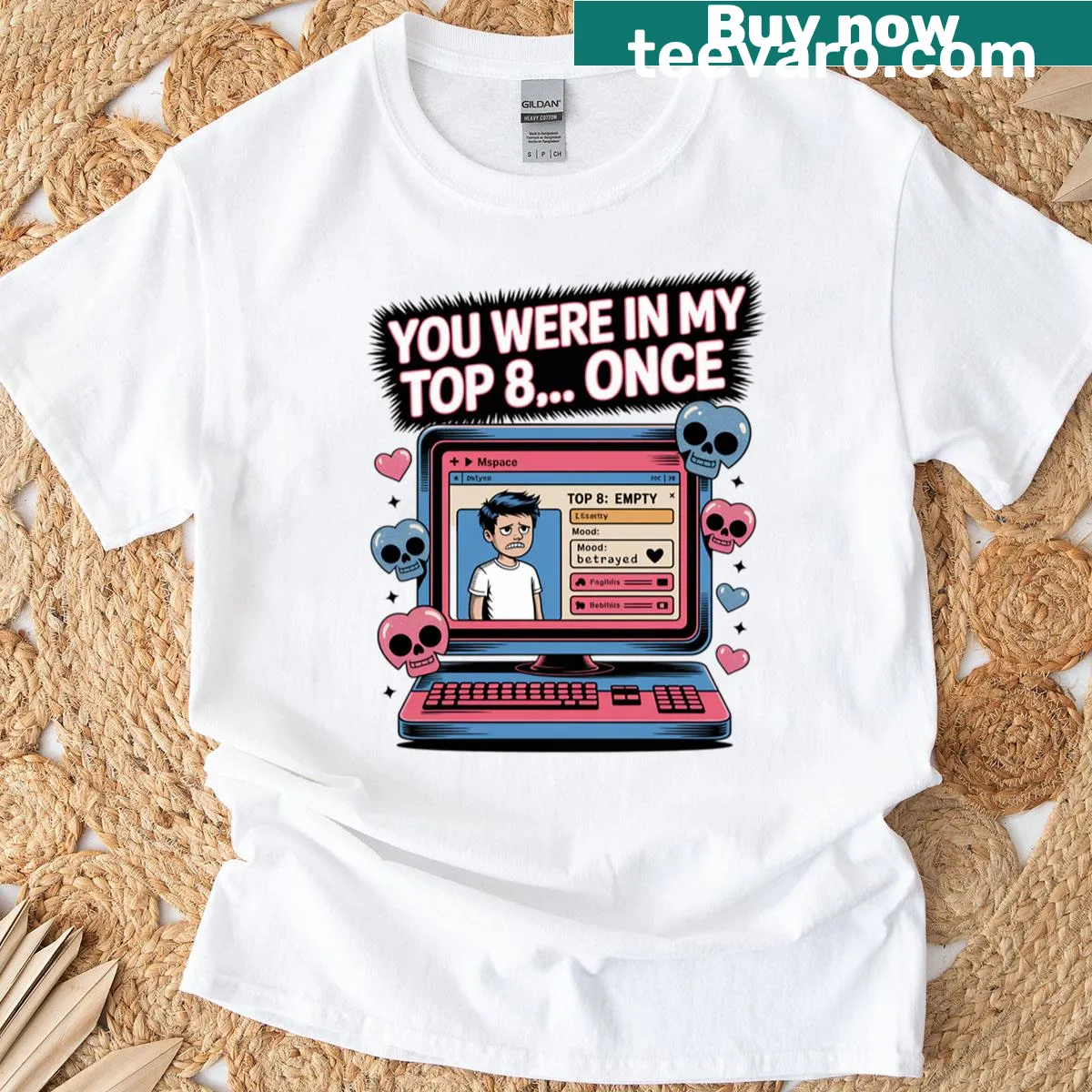 Nostalgic t-shirt referencing MySpace with the phrase You Were In My Top 8 Once — on a men's t-shirt