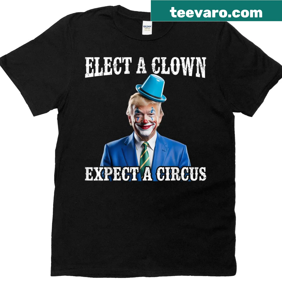 Funny Trump t-shirt with the phrase 'Elect A Clown, Expect A Circus' — on a men's t-shirt