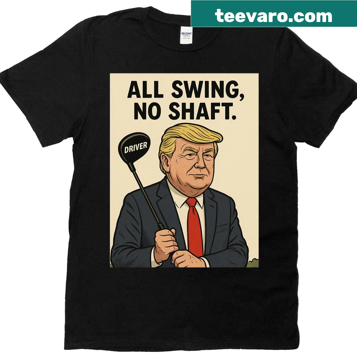 Funny golf t-shirt with the phrase 'As For Golf All Swing No Shaft' — on a men's t-shirt