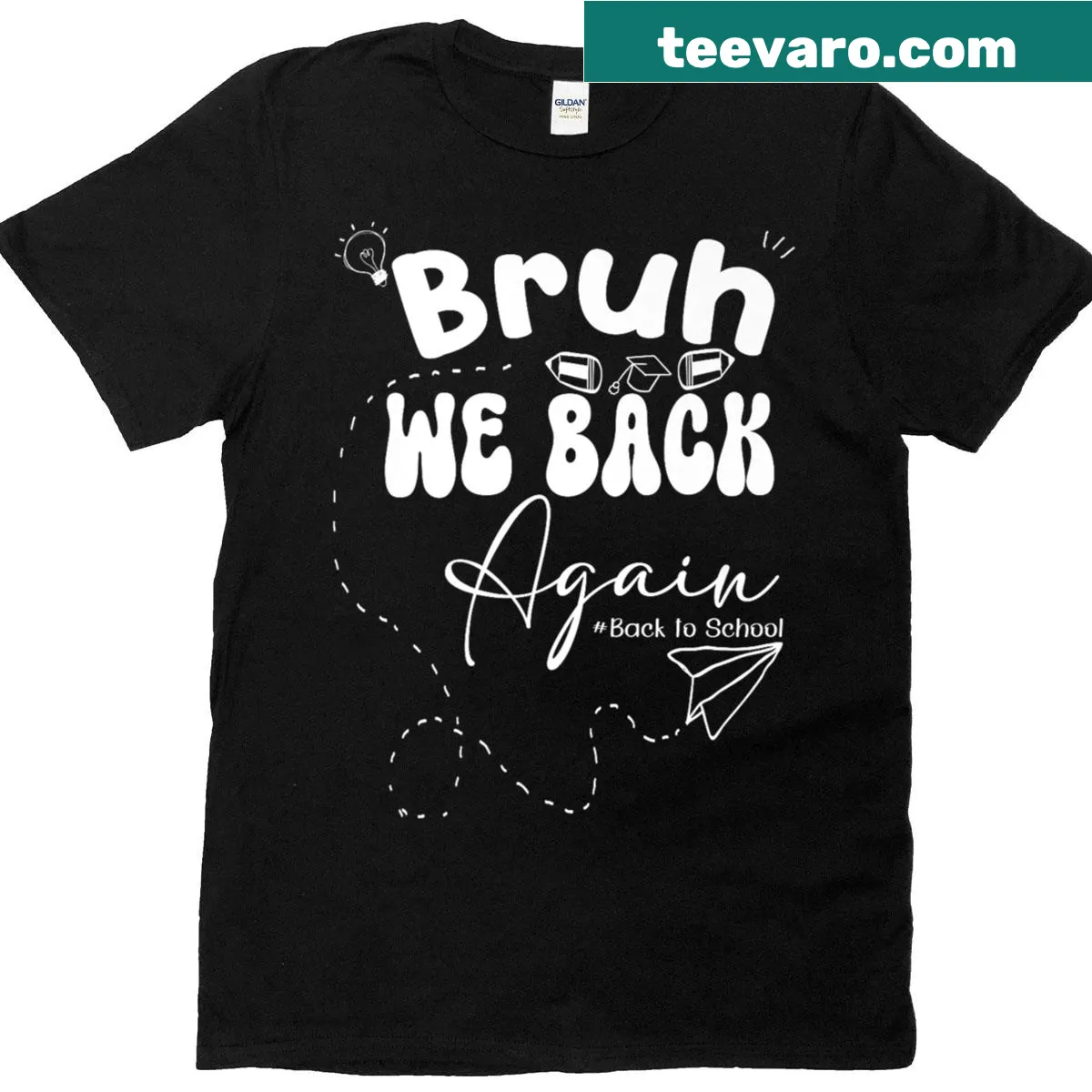Funny student T-shirt with the phrase Bruh We Back Again for school. — on a men's t-shirt
