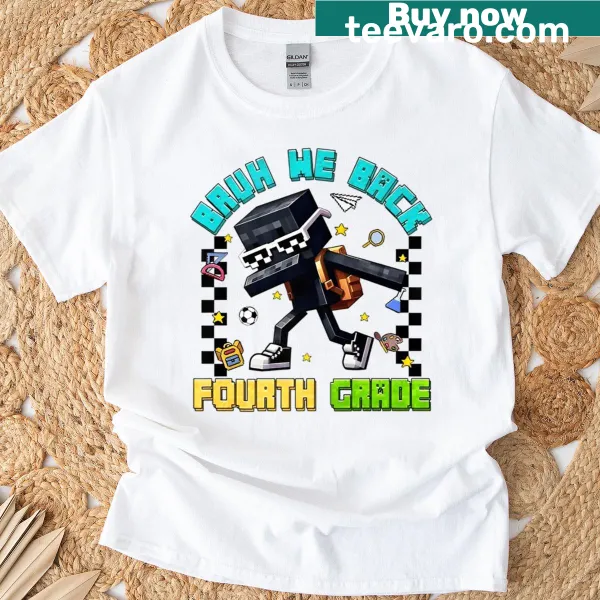 Funny typography T-shirt for fourth graders with the phrase 'Bruh We Back'