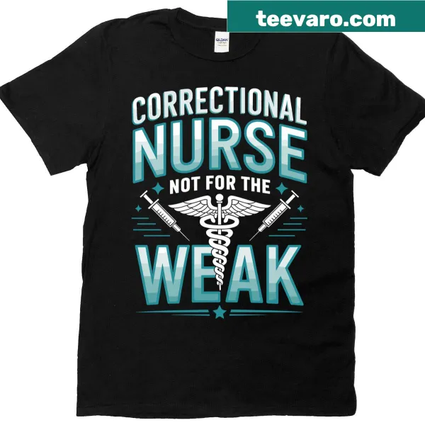 Bold graphic t-shirt for correctional nurses