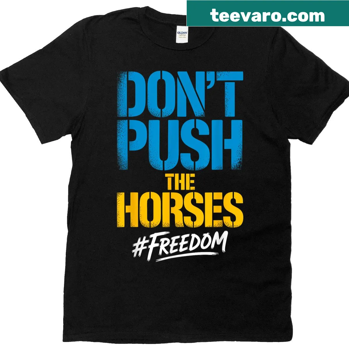 Sarcastic meme t-shirt with the quote 'Don't Push The Horses' in bold typography. — on a men's t-shirt