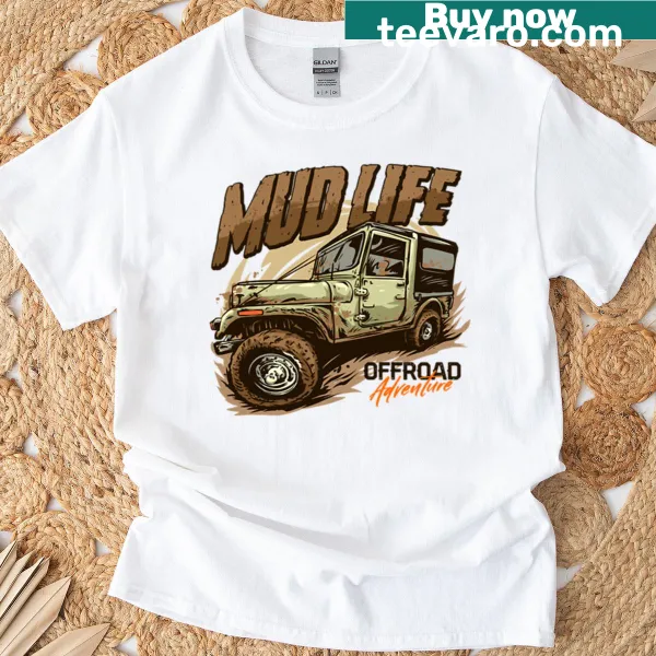 Playful typography graphic t-shirt celebrating extreme mud adventures.