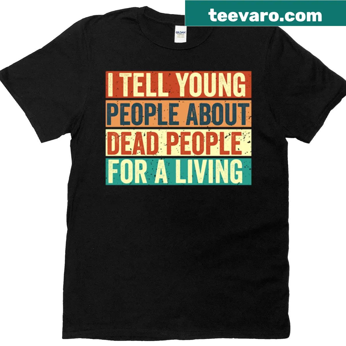 Funny history teacher shirt with humorous saying about teaching — on a men's t-shirt