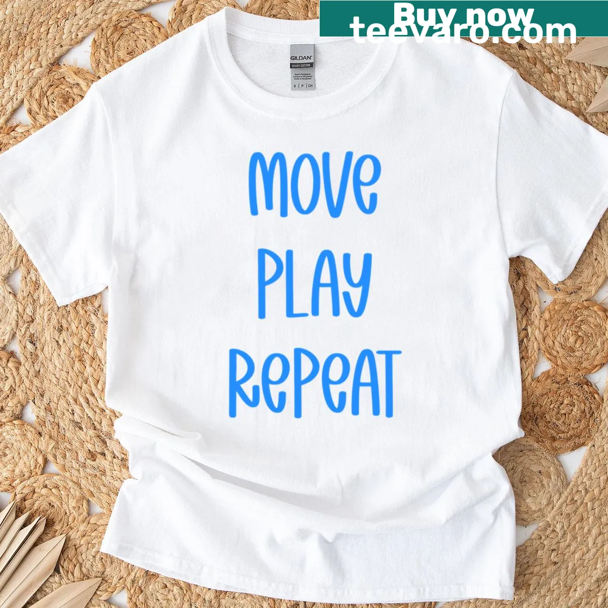 T-shirt with Move Play Repeat motivational text — on a men's t-shirt