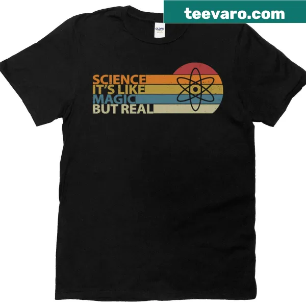 Inspirational science t-shirt with the phrase about magic and reality
